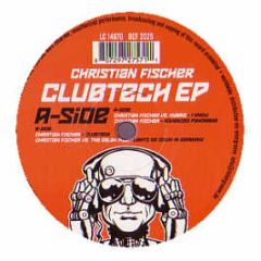 Christian Fischer - Clubtech EP - Definition