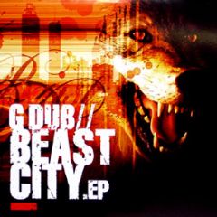 G Dub - Beast City EP - Ganja Records