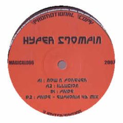 Hyper Stompin - Now & Forever - Magical