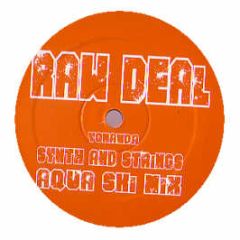 Yomanda - Synth & Strings (Aqua Ski Remix) - Raw Deal 2
