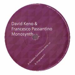 David Keno & Francesco Passantino - Monosynth - Keno Records
