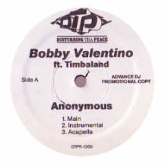 Bobby Feat. Timbaland - Anonymous - Disturbing Tha Peace