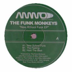 The Funk Monkeys - New School EP - Ammo 11