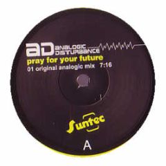 Analogic Disturbance - Pray For Your Future - Suntec
