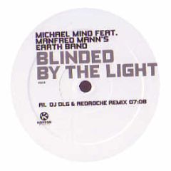 Michael Mind - Blinded By The Light (Remixes) - Kontor