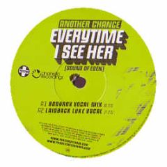 Another Chance - Everytime I See Her (Sound Of Eden) - Positiva