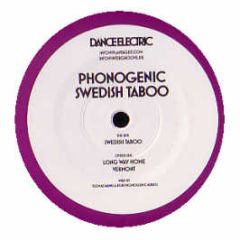 Phonogenic - Swedish Taboo - Dance Electric