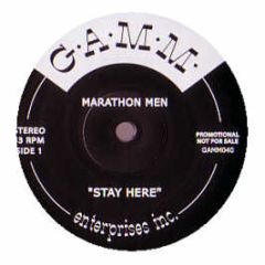 Marathon Men - Stay Here - Gamm