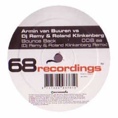 Armin Van Buuren Vs Remy & Roland - Bounce Back (Remy & Roland Remix) - 68 Recordings