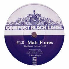 Matt Flores - Compost Black Label #20 - Compost