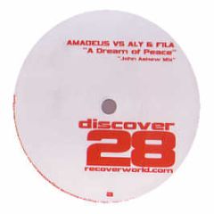 Amadeus Vs Aly & Fila - A Dream Of Peace - Discover