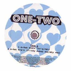 One-Two - O-Hot Brain - Four Music