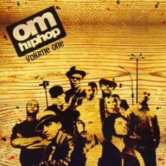 Various Artists - Om Hip Hop (Volume One) - Om Records