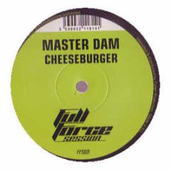 Master Dam - Cheeseburger - Full Force Session