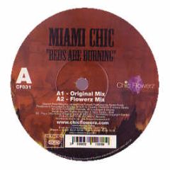 Miami Chic - Beds Are Burning - Chic Flowerz