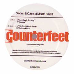 Sinden And Count Of Monte Cristal - Beeper / Everybody Rocking - Counterfeet