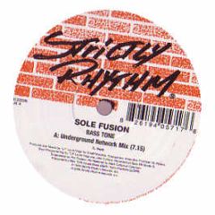 Sole Fusion - Bass Tone - Strictly Rhythm Re-Press