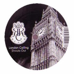 London Calling - Shouts Out - Kingdom Kome