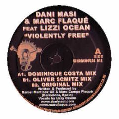 Dani Masi & Marc Flaque Feat. Lizzi Ocean - Violently Free - Whore House