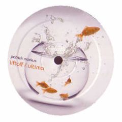 Patrick Markus - Liftoff / Ultima - Selective Recordings