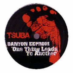 Danton Eeprom - One Thing Leads To Another - Tsuba