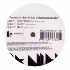 D.Ramirez & Mark Knight - Colombian Soul EP - Toolroom