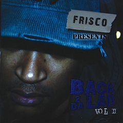 Frisco - Back 2 Da Lab Vol. 2 - Boy Better Know