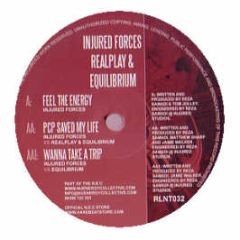 Injured Forces Realplay & Equilibrium - Feel The Energy - Relentless Vinyl