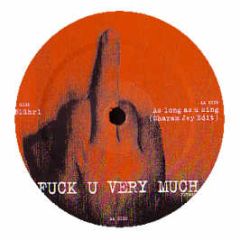 Blur - Song 2 (2007 Edit) - Fuck U Very Much