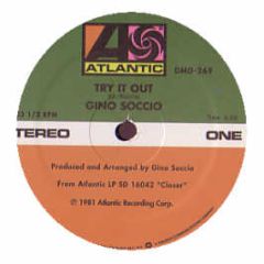 Gino Soccio - Try It Out / Dancer - Atlantic