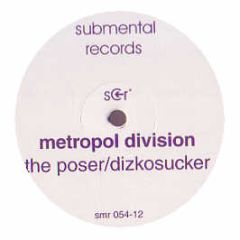 Metropol Division - The Poser - Submental