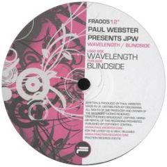 Paul Webster Presents Jpw - Wavelength - Fraction Records