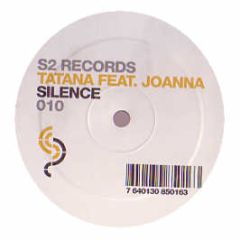 DJ Tatana Ft. Joanna - Silence - S2 Records 