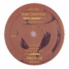 Mike Dominico / Mikee Deep - Red Dawn / Baby - Muted Trax 2