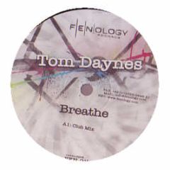 Tom Daynes - Breathe - Fenology
