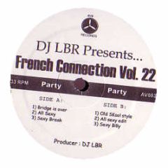 DJ Lbr - French Connection Vol 22 - AV8