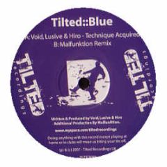 Void / Lusive & Hiro - Technique Acquired - Tilted Records