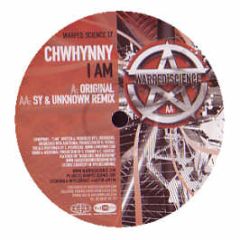 Chwhynny - I Am - Warped Science