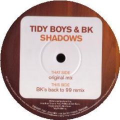 Tidy Boys & Bk - Shadows - Tidy Trax