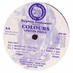Stephen Emmanuel & Colours - Hold On - Inspiration