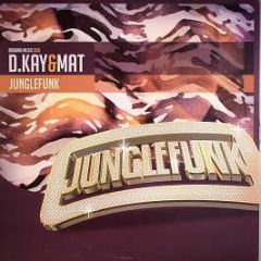 D Kay & Matt - Jungle Funk - Brigand Music