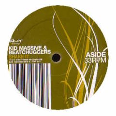 Kid Massive & Beatchuggers - Shake It - Tenor