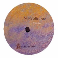 Sr. Replicante - Modulos - Alpha House 6