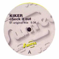 Kiker - Check It Out - Suntec