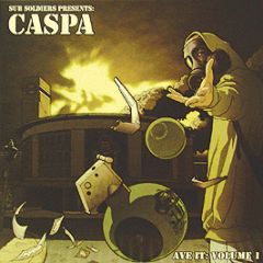 Caspa - Ave It : Volume 1 - Sub Soldiers
