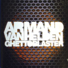 Armand Van Helden - Ghettoblaster - Southern Fried