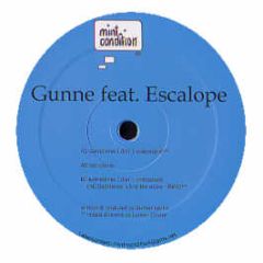 Gunne Feat Escalope - Sometimes I Dont Understand - Mint Condition 1