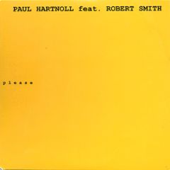 Paul Hartnoll Ft. Robert Smith - Please - Kids