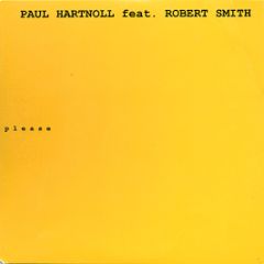 Paul Hartnoll Ft. Robert Smith - Please - Kids