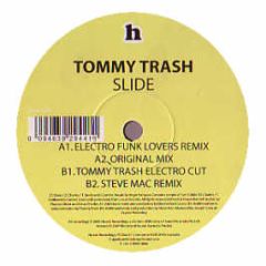 Tommy Trash - Slide - Hussle